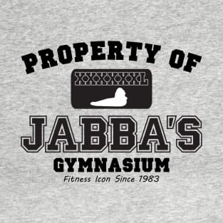 Property of Jabba's Gym T-Shirt